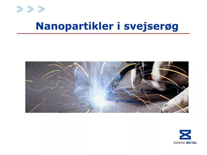 nanopartikler i svejser g