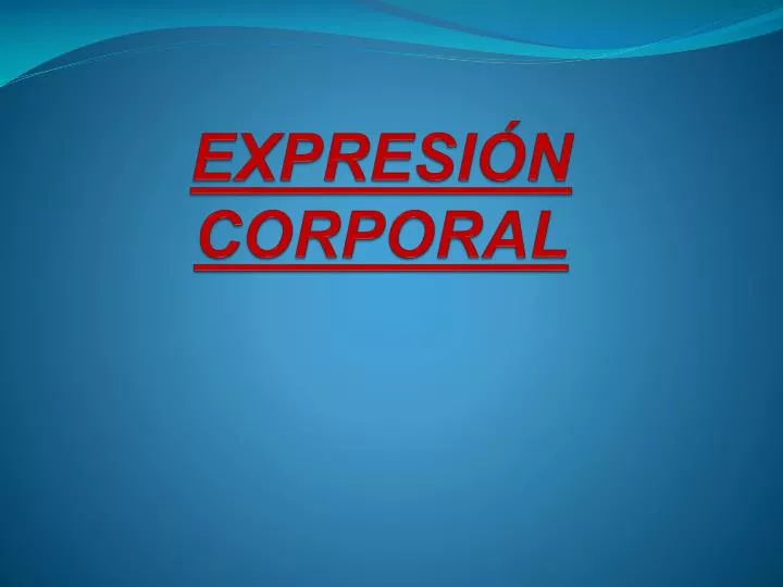 expresi n corporal