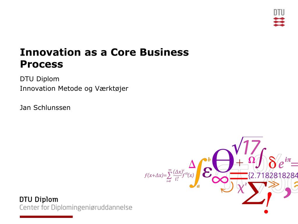 PPT - Innovation as a Core Business Process PowerPoint Presentation ...