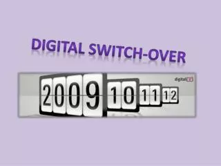 Digital Switch-over
