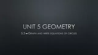 Unit 5 Geometry