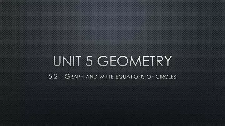 unit 5 geometry