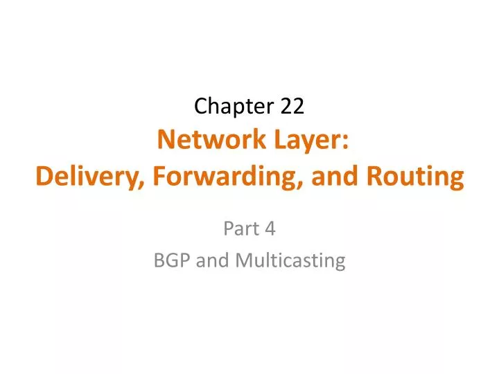 chapter 22 network layer delivery forwarding and routing
