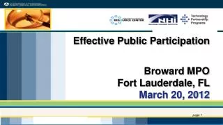 Effective Public Participation Broward MPO Fort Lauderdale, FL March 20, 2012