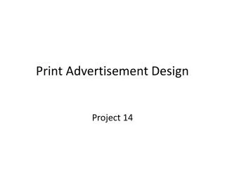 Print Advertisement Design
