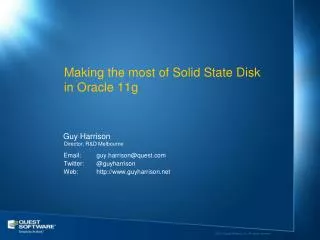 Making the most of Solid State Disk in Oracle 11g