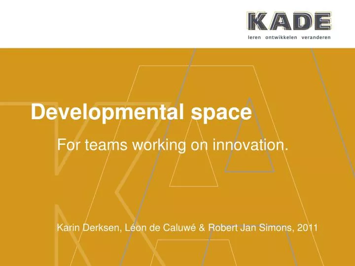 developmental space