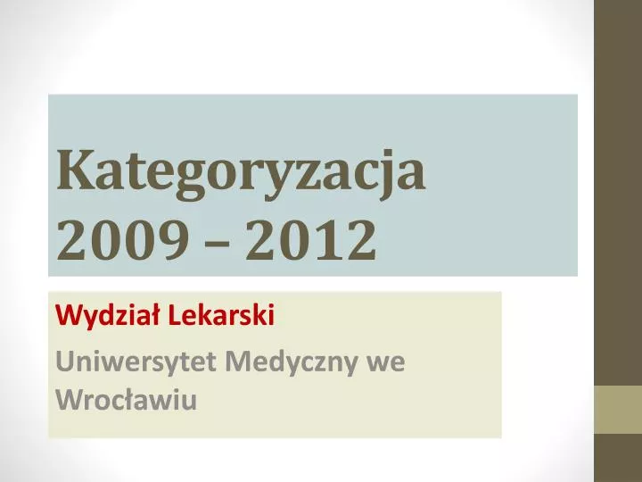 kategoryzacja 2009 2012