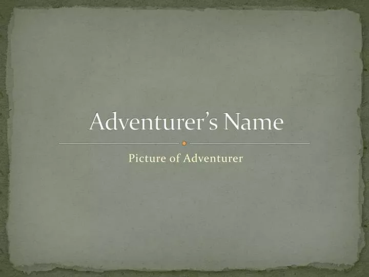adventurer s name