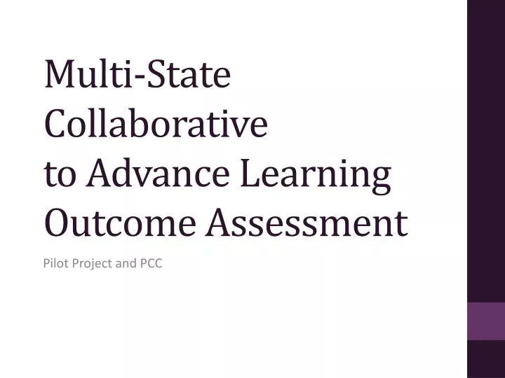 multi state collaborative to advance learning outcome assessment