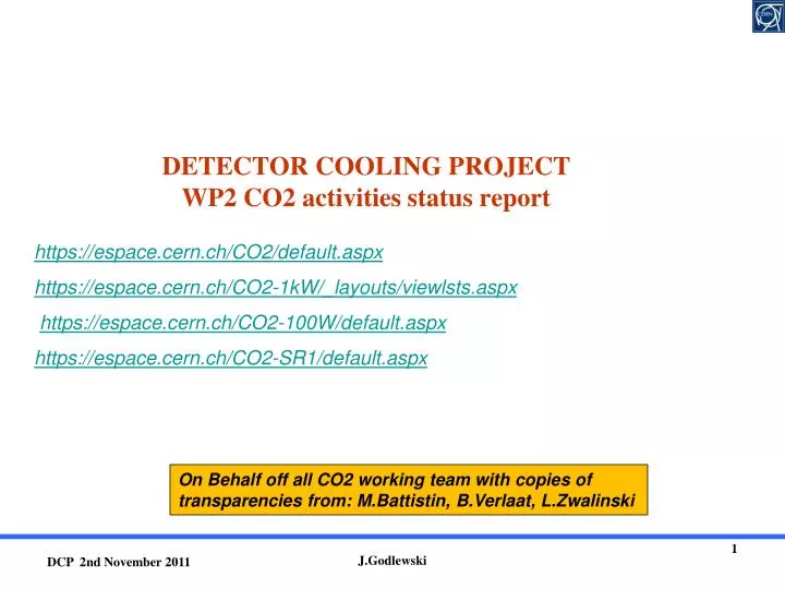 detector cooling project wp2 co2 activities status report