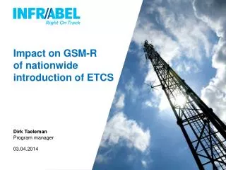 Impact on GSM-R of nationwide introduction of ETCS