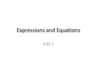 Expressions and Equations