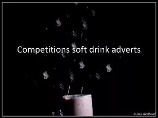 Competitions soft drink adverts