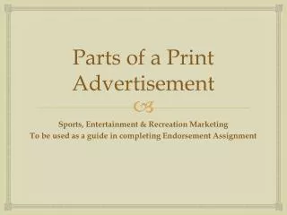 Parts of a Print Advertisement