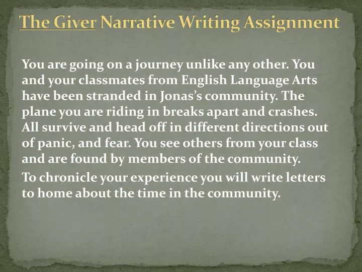 the giver narrative writing assignment