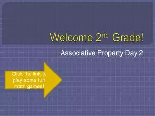 Welcome 2 nd Grade!