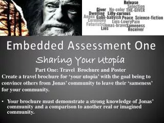 Embedded Assessment One