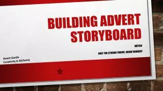 Building advert storyboard