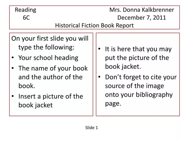 reading mrs donna kalkbrenner 6c december 7 2011 historical fiction book report
