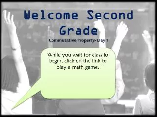 Welcome Second Grade