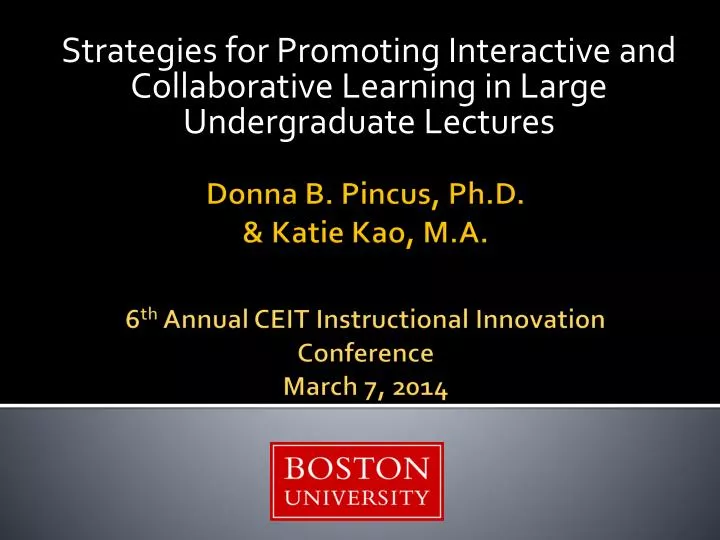 strategies for promoting interactive and collaborative learning in large undergraduate lectures