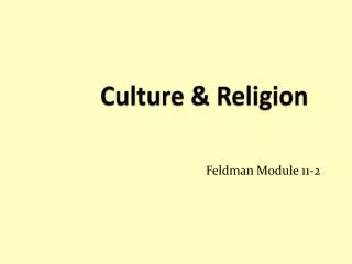 Culture &amp; Religion