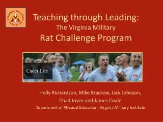 Teaching through Leading: The Virginia Military Rat Challenge Program