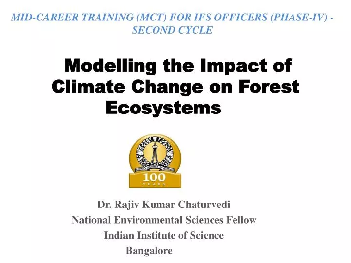 modelling the impact of climate change on forest ecosystems