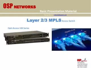 Layer 2/3 MPLS Access Switch