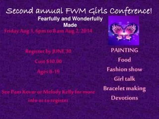 Second annual FWM Girls Conference!