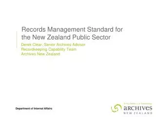 Records Management Standard for the New Zealand Public Sector