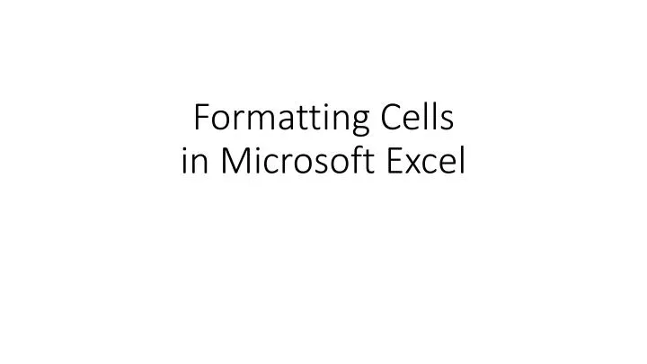 formatting cells in microsoft excel