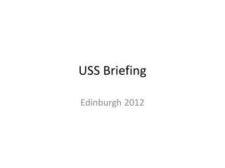 USS Briefing