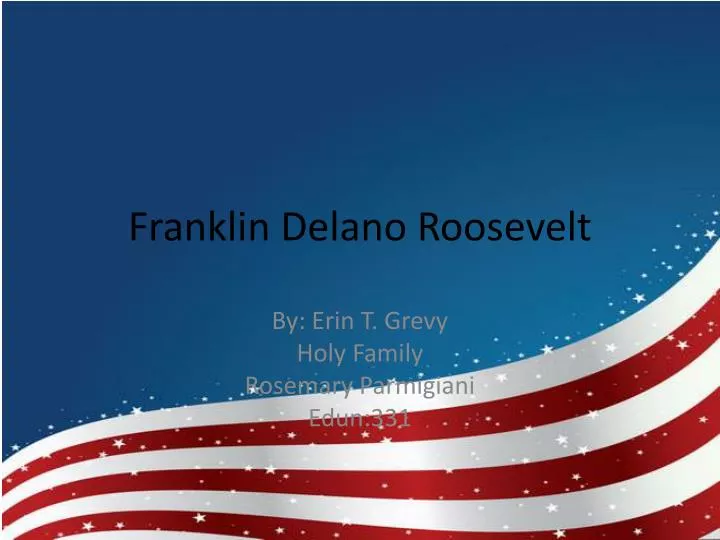 franklin delano roosevelt