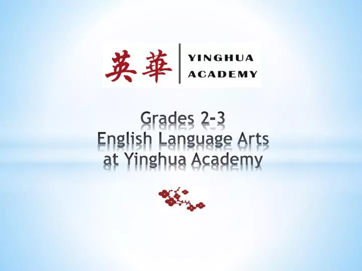 grades 2 3 english language arts at yinghua academy