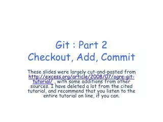 Git : Part 2 Checkout, Add, Commit