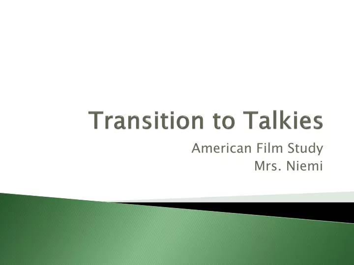 transition to talkies