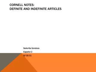 Cornell Notes: Definite and indefinite articles