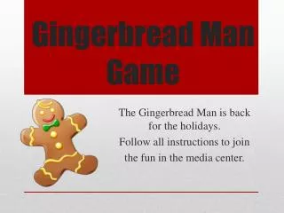 Gingerbread Man Game