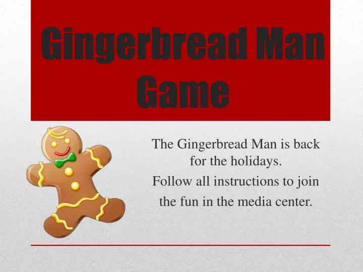 gingerbread man game