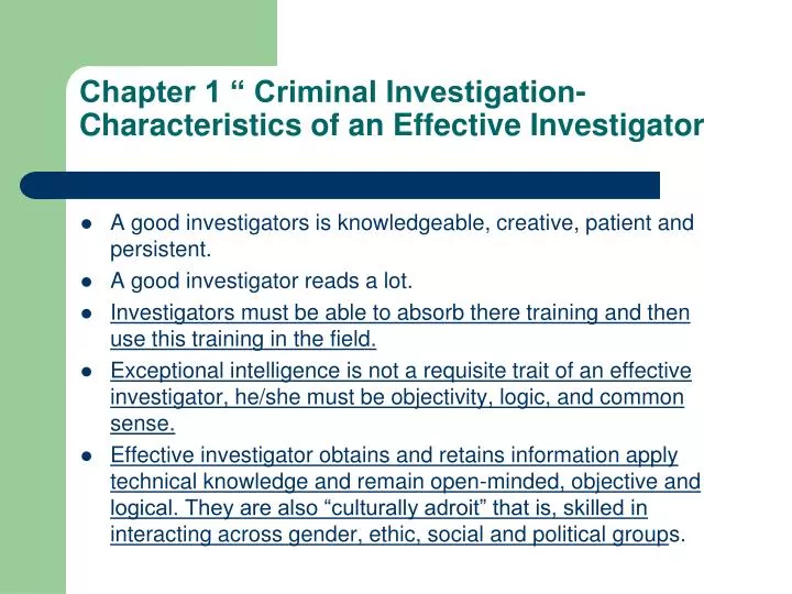 chapter 1 criminal investigation characteristics of an effective investigator