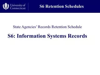 S6 Retention Schedules