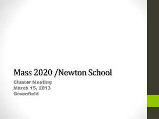 Mass 2020 /Newton School