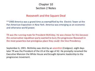 Chapter 10 Section 2 Notes Roosevelt and the Square Deal