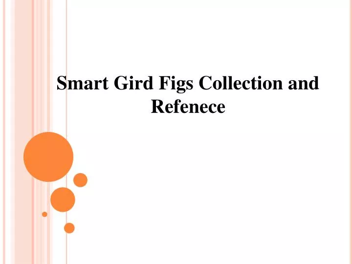 smart gird figs collection and refenece