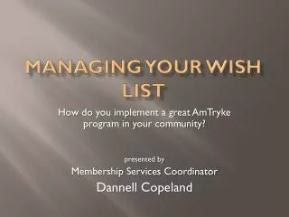 Managing your Wish List