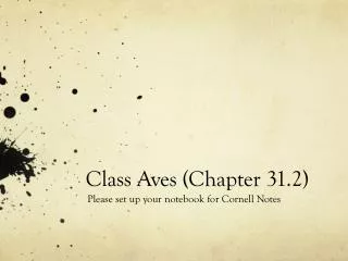 Class Aves (Chapter 31.2)