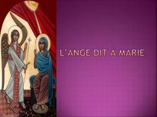 l ange dit marie