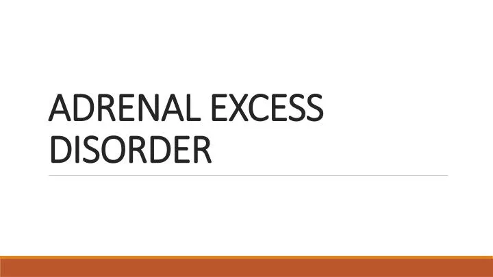 adrenal excess disorder